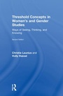 Cover: Threshold Concepts in Women's and Gender Studies - Routledge
