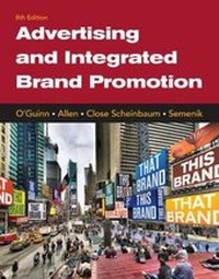 Enlarge image Cover: Advertising and Integrated Brand Promotion - South-Western College Publishing