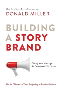 Abbildung von: Building a StoryBrand - HarperCollins