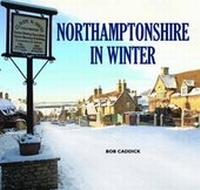Abbildung von: Northamptonshire in Winter - Halsgrove