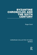 Cover: Byzantine Chronicles and the Sixth Century - Routledge