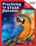 Cover: Time for Kids Practicing for Staar Success: Reading: Grade 4 - Shell Educational Publishing