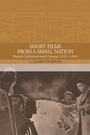 Cover: Short Films from a Small Nation - Edinburgh University Press