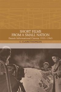 Enlarge image Cover: Short Films from a Small Nation - Edinburgh University Press