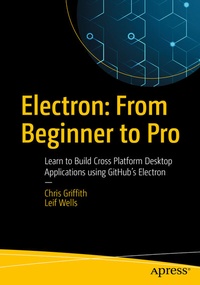 Enlarge image Cover: Electron: From Beginner to Pro - APress