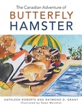 Cover: The Canadian Adventure of Butterfly Hamster - Trafford Publishing