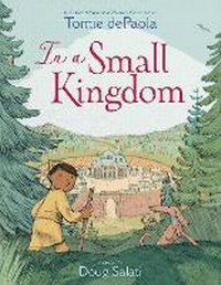 Enlarge image Cover: In a Small Kingdom - Simon & Schuster Books for Young Readers