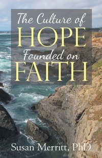 Enlarge image Cover: The Culture of Hope Founded on Faith - Westbow Press
