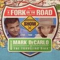 Cover: A Fork on the Road, Vol. 1 Lib/E - Dick Lizzardo Productions, Inc