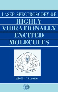 Abbildung von: Laser Spectroscopy of Highly Vibrationally Excited Molecules - Institute of Physics Publishing