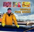 Cover: Norfolk Food Heroes - Halsgrove