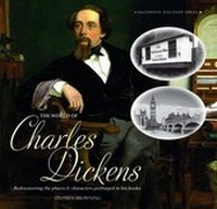 Enlarge image Cover: The World of Charles Dickens - Halsgrove