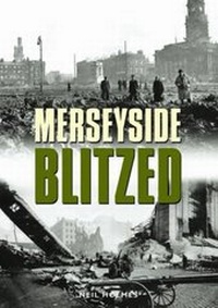 Enlarge image Cover: Merseyside Blitzed - Halsgrove