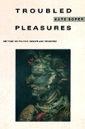 Cover: Troubled Pleasures - Verso Books