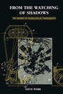 Cover: From the Watching of Shadows - Institute of Physics Publishing