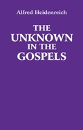 Cover: The Unknown in the Gospels - Floris Books