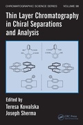 Cover: Thin Layer Chromatography in Chiral Separations and Analysis - CRC Press