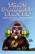 Cover: That Dammed Beaver - Exile Editions