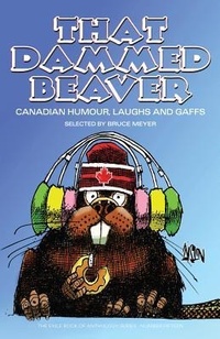 Enlarge image Cover: That Dammed Beaver - Exile Editions
