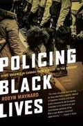 Cover: Policing Black Lives - Fernwood Publishing Co Ltd
