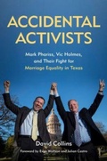 Cover: Accidental Activists - University of North Texas Press,U.S.