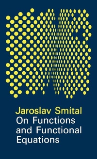 Abbildung von: On Functions and Functional Equations - Institute of Physics Publishing