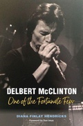 Cover: Delbert McClinton - Texas A & M University Press