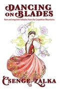 Cover: Dancing on Blades - Parkhurst Brothers Publishers Inc