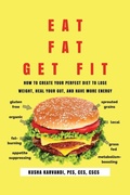 Cover: Eat Fat, Get Fit - Tck Publishing