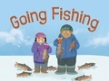 Cover: Going Fishing - Arvaaq Press