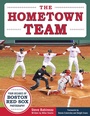 Cover: The Hometown Team - Sports Publishing LLC