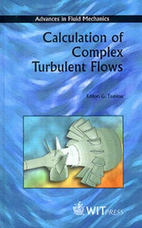 Enlarge image Cover: Calculation of Complex Turbulent Flows - WIT Press
