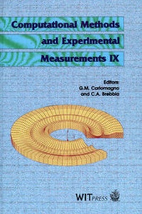 Enlarge image Cover: Computational Methods and Experimental Measurements: Proceedings of the 9th International Conference on Computational Methods and Experimental Measurements - WIT Press