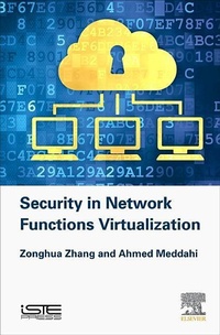 Enlarge image Cover: Security in Network Functions Virtualization - ISTE Press - Elsevier