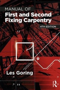 Abbildung von: Manual of First and Second Fixing Carpentry - Routledge