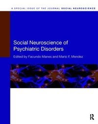 Enlarge image Cover: Social Neuroscience of Psychiatric Disorders - Psychology Press Ltd