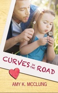 Cover: Curves in the Road - Hot Tree Publishing