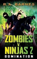 Cover: Zombies v. Ninjas: No. 2 - Marble City Publishing
