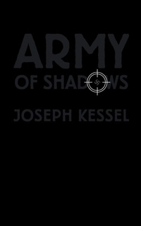 Enlarge image Cover: Army of Shadows - Contra Mundum Press