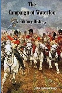 Enlarge image Cover: The Campaign of Waterloo - St. John's Press