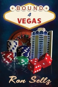 Abbildung von: Bound 4 Vegas - Lost Age Publishing