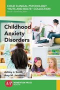 Cover: Childhood Anxiety Disorders - Momentum Press