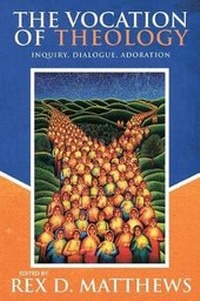 Enlarge image Cover: The Vocation of Theology - United Methodist General Board of Higher Education