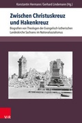 Cover: Zwischen Christuskreuz und Hakenkreuz - V&R unipress