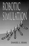 Cover: Robotic Simulation - CRC Press