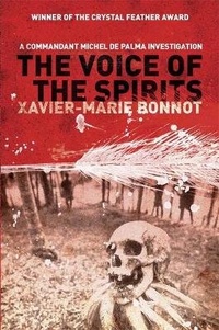 Enlarge image Cover: The Voice of the Spirits - MacLehose Press