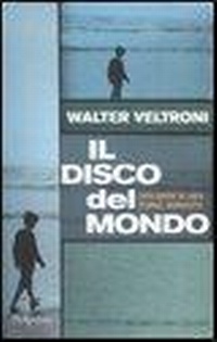 Abbildung von: Il disco del mondo. Vita breve di Luca Flores, musicista - BUR Burextra;Rizzoli