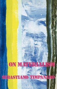 Enlarge image Cover: On Materialism - Verso Books
