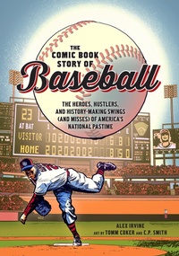 Abbildung von: Comic Book Story of Baseball - Ten Speed Press