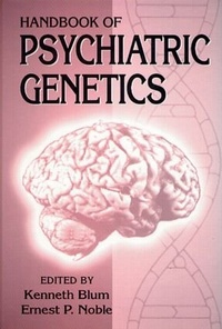 Enlarge image Cover: Handbook of Psychiatric Genetics - CRC Press